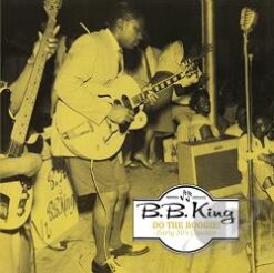 BB KING Do the Boogie