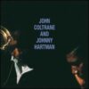 John Coltrane And Johnny Hartman